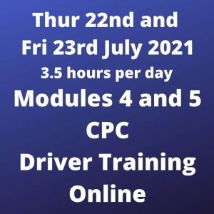 Driver Cpc Training Modules 7 And 8 Online 2 And 3 July 21